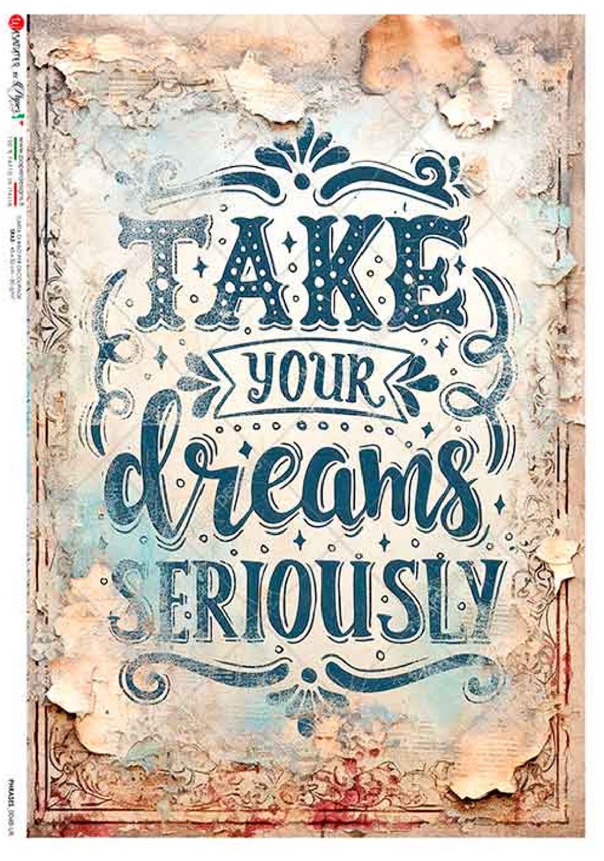 Paper Designs Take Your Dreams Seriously A4 Rice Paper