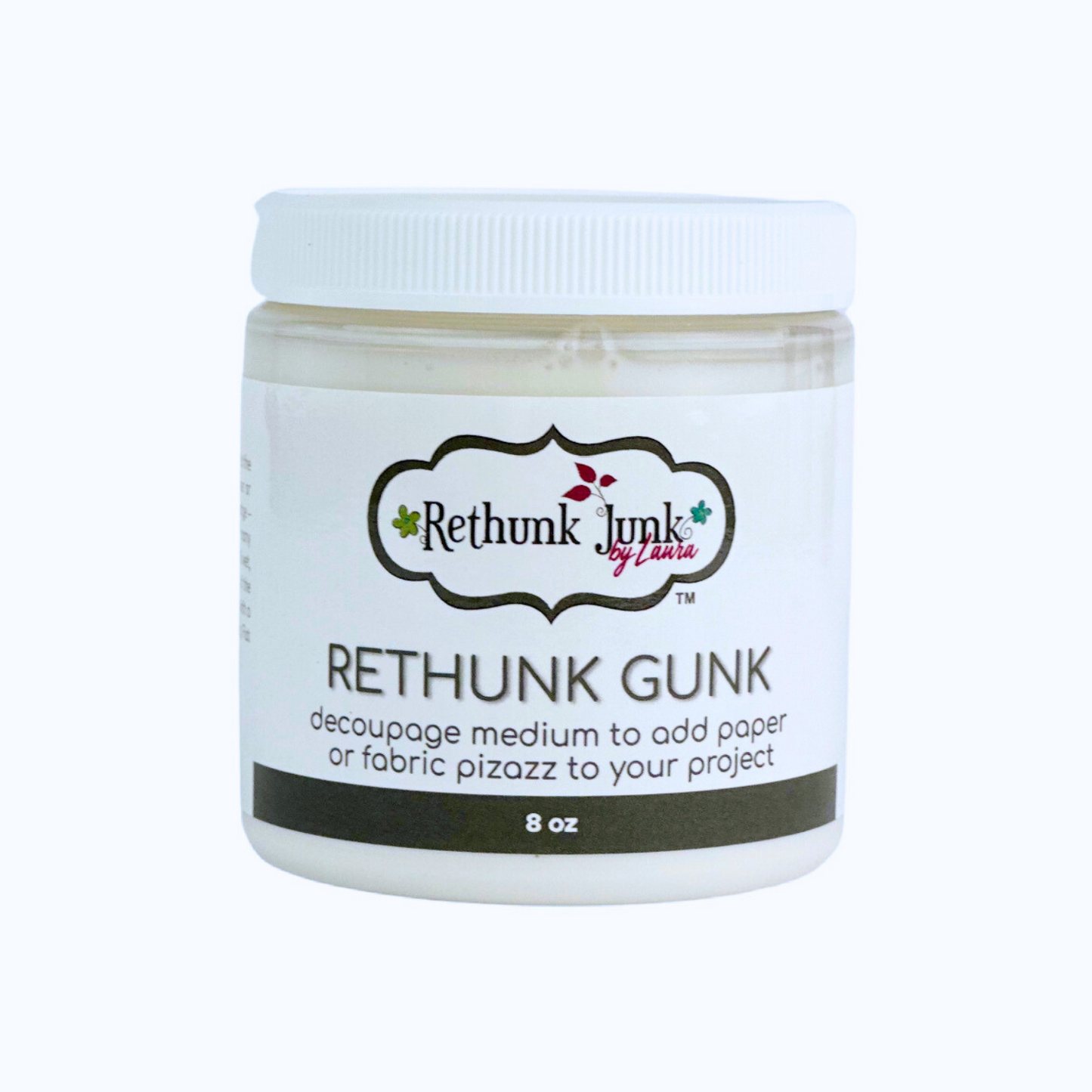 Rethunk Gunk