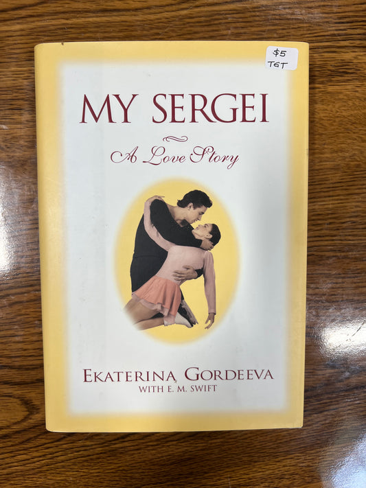 My Sergei, A Love Story